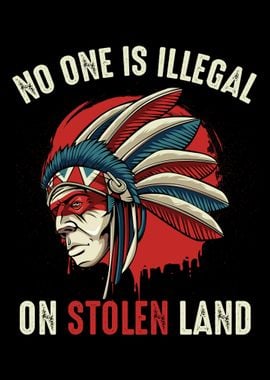 No One Is Illegal On Stole