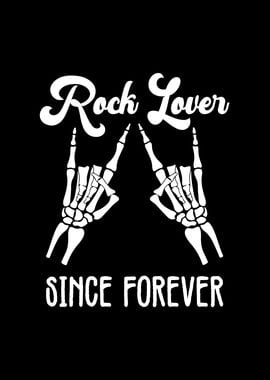 Rock Lover Since Forever