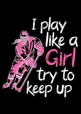 ice hockey like a girl