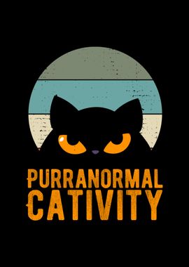 Purranormal Cativity