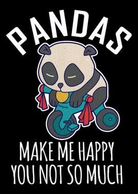 Pandas Make Me Happy Child