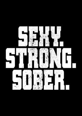 Sexy Strong Sober AA