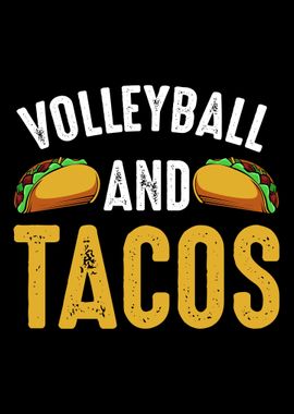 Volleyball and Tacos Mexic