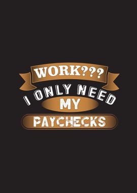 Paychecks Funny 