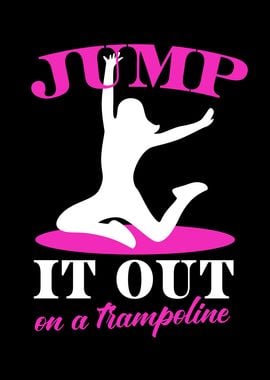 Trampoline Sayings Fitness