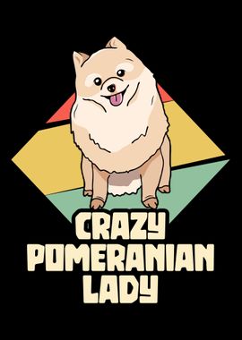 Crazy Pomeranian Lady Pom