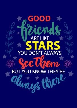 Good Friends Quotes