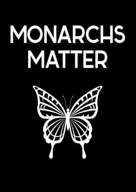 Monarchs Matter