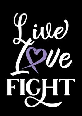 Life Love Fight Lavender