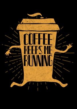 Funny Coffee Cup running