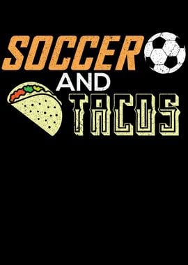 Soccer Ball And Tacos