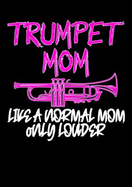 Trumpet mom