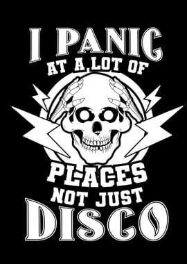 I panic at a lot of places