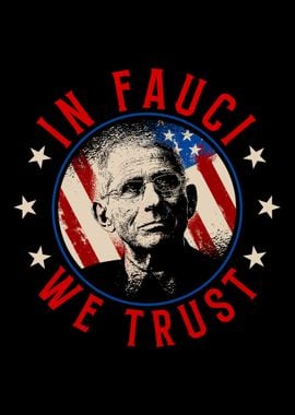 In Fauci We Trust