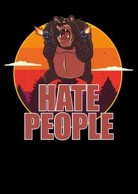 I Hate Bear People