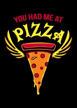 You had me at Pizza funny