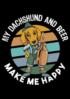 My Dachshunds Beer Happy