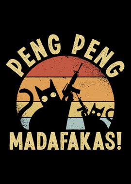 Peng Pew Madafakas