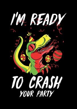 Party Dinosaur Saying