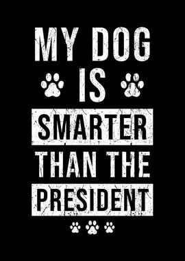 Smart Dog Saying