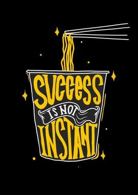 Instant Success Noodles