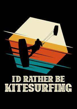 Id rather be kitesurfing