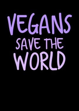 Vegan Saying Save The