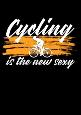 cycling is the new sexy 