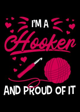 Im A Hooker And Proud Of