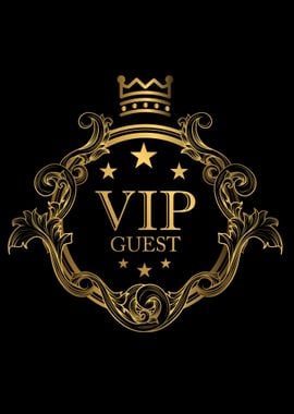 VIP Guest with Crown