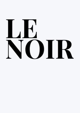 LE NOIR