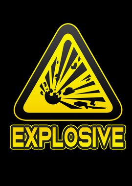 Explosive Fun Danger Sign