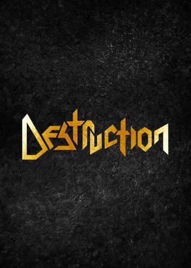 DESTRUCTION