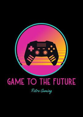 Game to the Future Retro