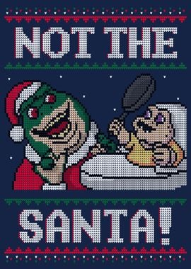 Not the Santa