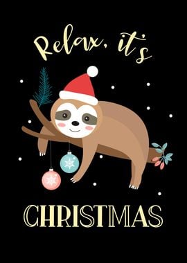 Relax Its Christmas Sloth