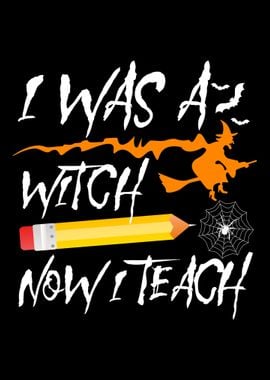 Witch Now Teach