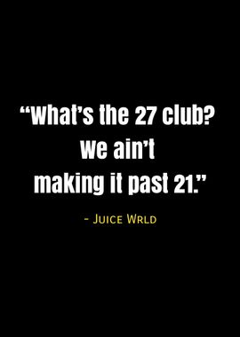 juice wrld quotes