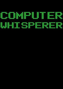 Computer Whisperer Gift