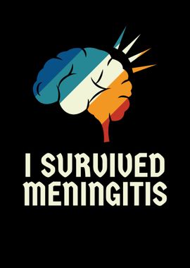 Meningitis Survival Shirt