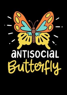 Antisocial Butterfly