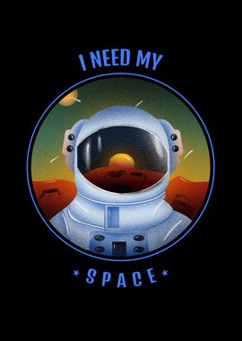 I Need Space