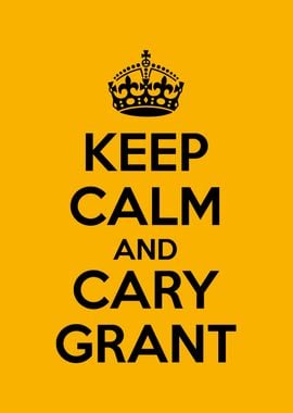 keep calm and carry grant