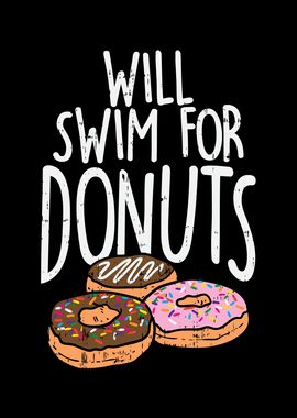 Will Swim For Donuts