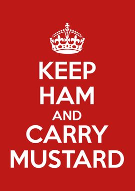 keep calm carry mustard