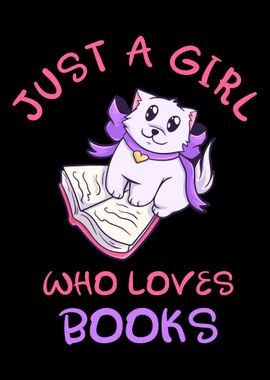 Just A Girl Who Loves Book