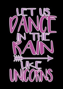 Lets Dance in the Rain