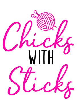 chicks with sticks