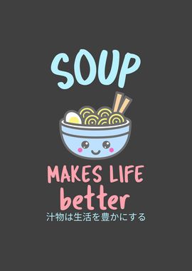 Kawaii Soup Saying