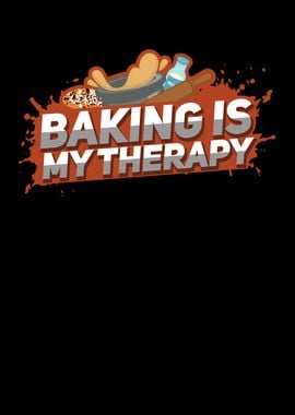 Baking Is My Therapy